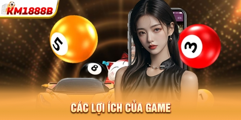 Các lợi ích của game
